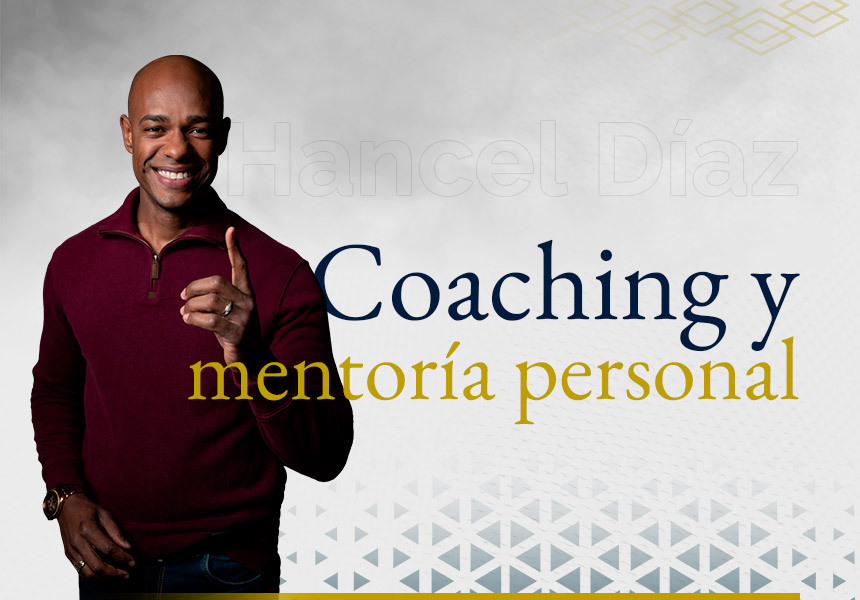 Coaching y mentoría personal de Hancel Díaz